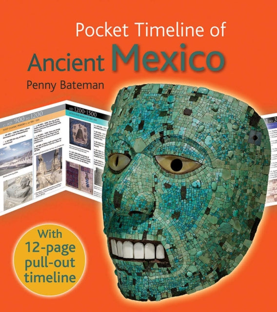 The Pocket Timeline of Ancient Mexico