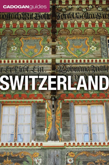 Switzerland (Cadogan Guides)