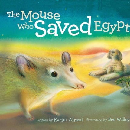 The Mouse Who Saved Egypt