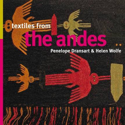 Textiles from the Andes