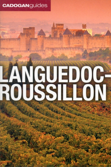 Languedoc-Roussillon (Cadogan Guides)