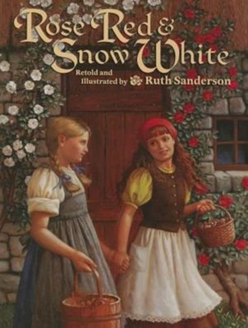 Rose Red and Snow White