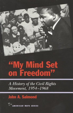 My Mind Set on Freedom: A History of the Civil