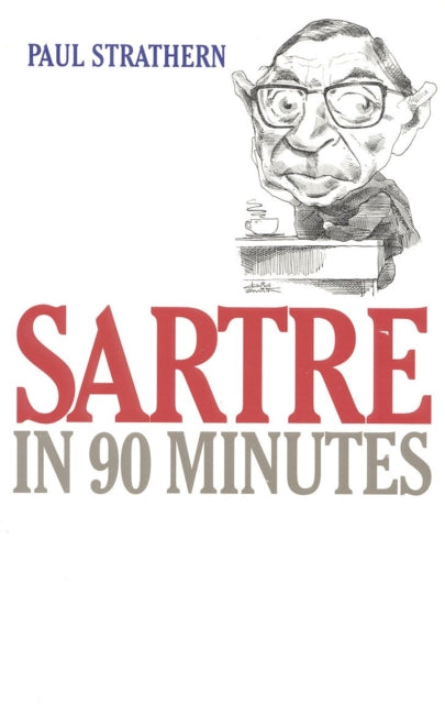 Sartre in 90 Minutes