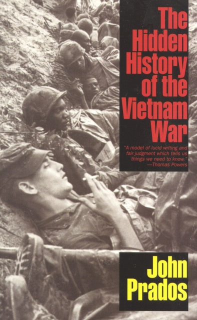 The Hidden History of the Vietnam War