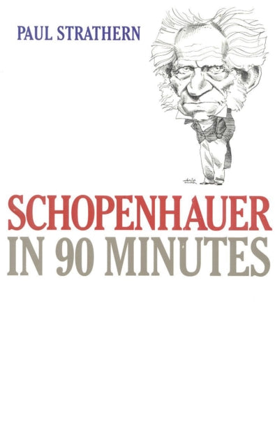 Schopenhauer in 90 Minutes