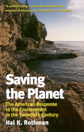 Saving the Planet: The American Response to the