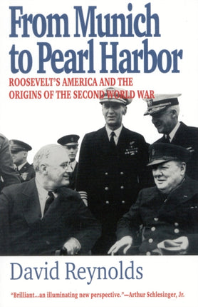 From Munich to Pearl Harbor: Roosevelt's America