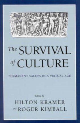 The Survival of Culture: Permanent Values in a