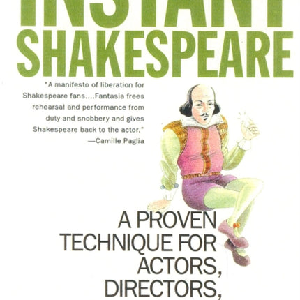 Instant Shakespeare: A Proven Technique for Actors, Directors, and Teachers