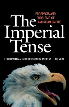 The Imperial Tense: Prospects and Problems of