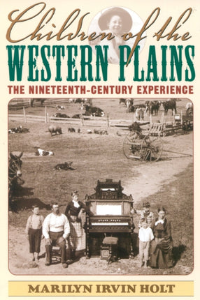 Children of the Western Plains: The
