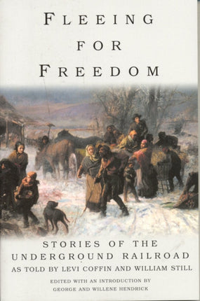 Fleeing for Freedom: Stories of the Underground