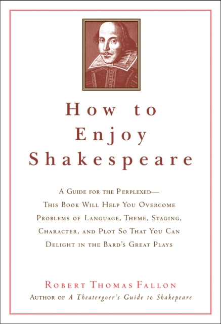 How to Enjoy Shakespeare