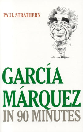 Garcia Marquez in 90 Minutes