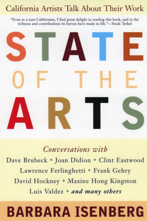 State of the Arts: California Artists Talk About