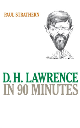 D.H. Lawrence in 90 Minutes