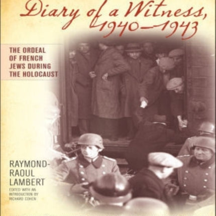 Diary of a Witness, 1940-1943