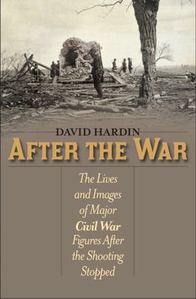 After the War: The Lives and Images of Major