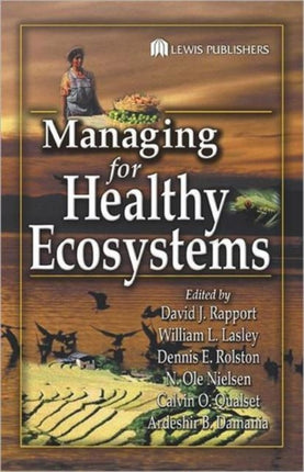 Managing for Healthy Ecosystems