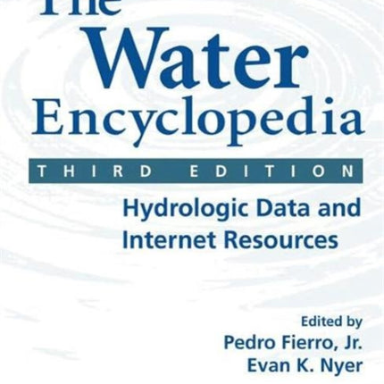 The Water Encyclopedia: Hydrologic Data and Internet Resources