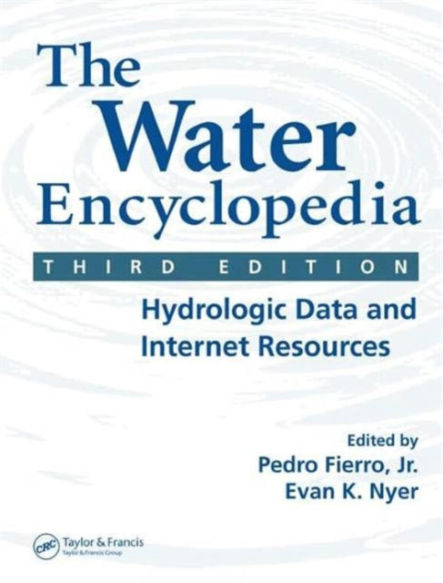 The Water Encyclopedia: Hydrologic Data and Internet Resources