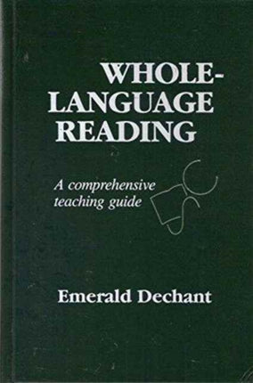 Whole-Language Reading: A Comprehensive Teaching