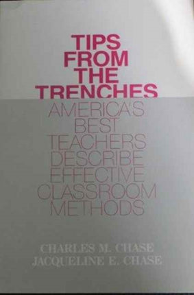 Tips from the Trenches: America's Best Teachers