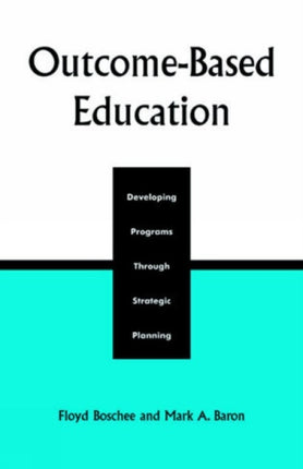 Outcome-Based Education: Developing Programs