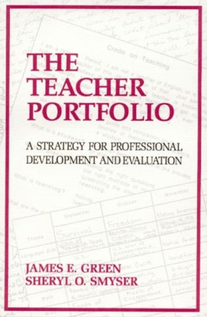 The Teacher Portfolio: A Strategy for