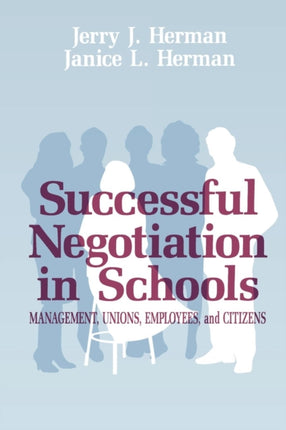 Successful Negotiation in School: Management,
