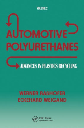 Advances in Plastics: Automotive Polyurethanes, Volume II