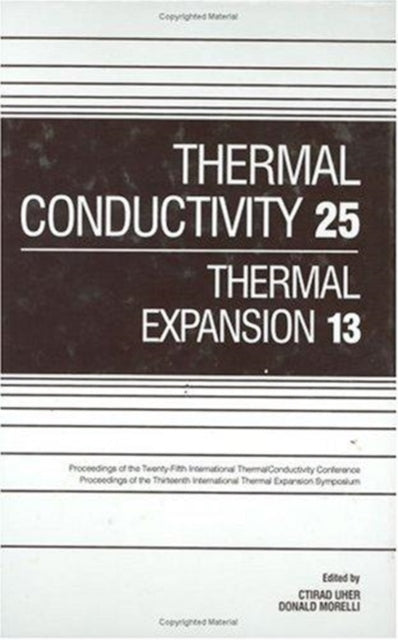 Thermal Conductivity 25/Thermal Expansion 13