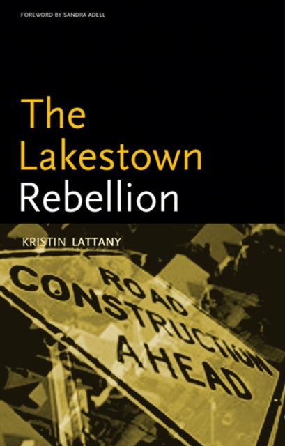 The Lakestown Rebellion