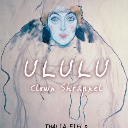 ULULU (Clown Shrapnel)