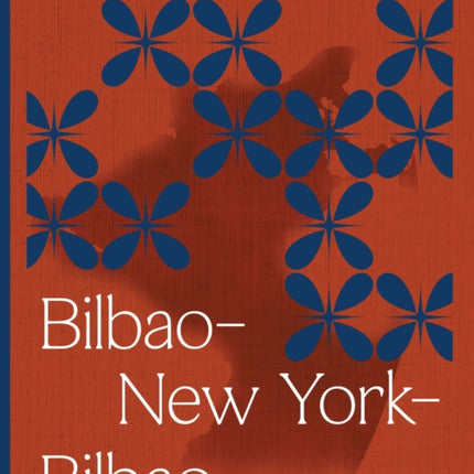 Bilbao–New York–Bilbao