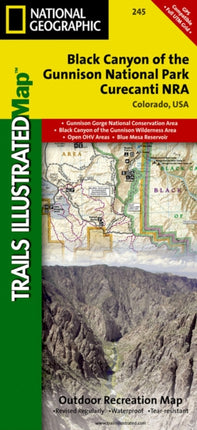 Black Canyon Of The Gunnison: Trails Illustrated National Parks