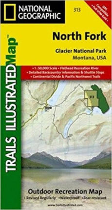 North Fork, Glacier National Park: Trails Illustrated National Parks