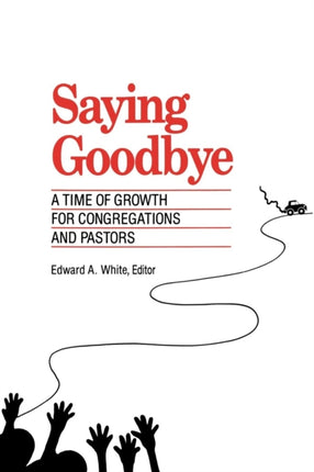 Saying Goodbye: A Time of Growth for