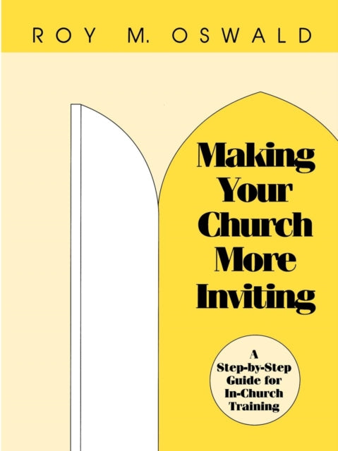 Making Your Church More Inviting: A Step-by-Step