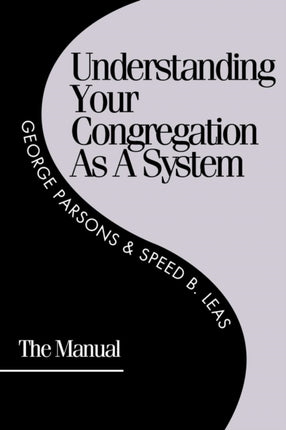 Understanding Your Congregation as a System: The