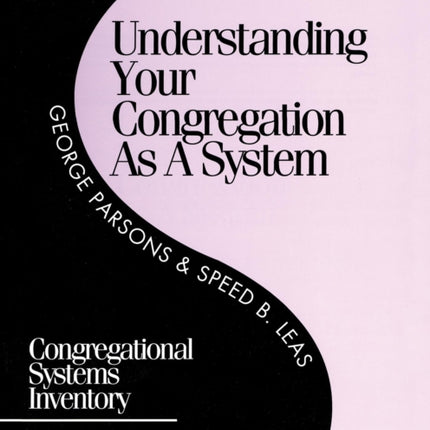 Understanding Your Congregation as a System: