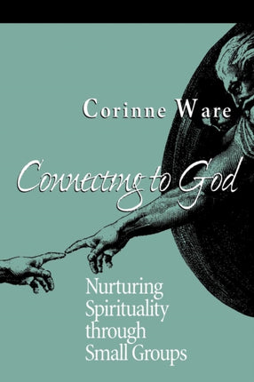 Connecting to God: Nurturing Spirituality through