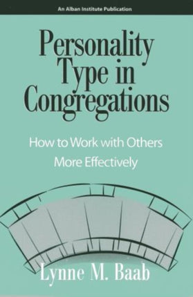 Personality Type in Congregations: How to Work