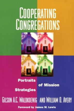Cooperating Congregations: Portraits of Mission