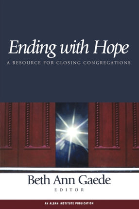 Ending with Hope: A Resource for Closing