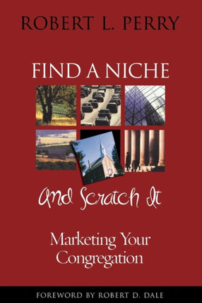 Find a Niche and Scratch It: Marketing Your