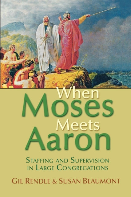When Moses Meets Aaron: Staffing and Supervision