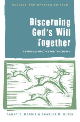 Discerning God's Will Together: A Spiritual