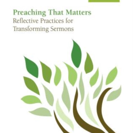 Preaching that Matters: Reflective Practices for
